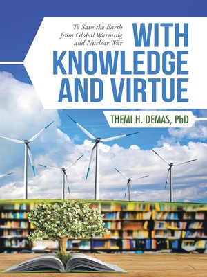 cover image of With Knowledge and Virtue